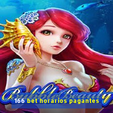 166 bet horarios pagantes